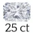 25 ct (15*20 mm)